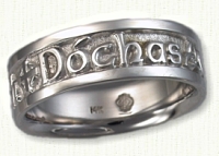 14KW Custom Gaelic Wedding Band - DOCHAS GRA CREIDEAMH or Hope, Love & Faith